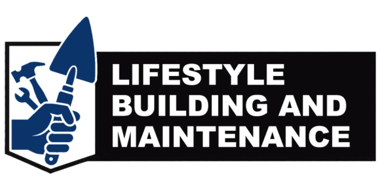 Lifestyle Building and Maintenance